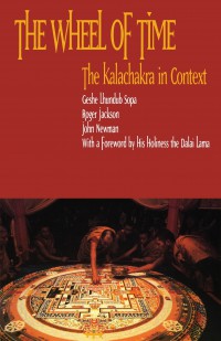 The wheel of time : the Kalachakra in context