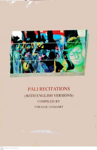 Pali recitations, with English versions