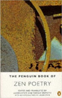 Penguin Book of Zen Poetry. Takashi Ikemoto, Lucien Lucien Stryk Ed. Takashi Ikemoto