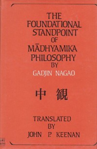 The foundational standpoint of Mādhyamika philosophy