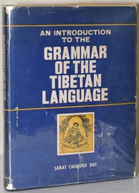 An introduction to the grammar of the Tibetan language