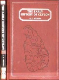 The early history of Ceylon : and its relations with India and other foreign countries