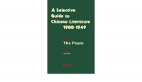 A selective guide to Chinese literature, 1900-1949. Volume 3, the poem