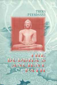 The Buddha's ancient path