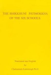 The Bhikkhunī Pātimokkha of the Six Schools