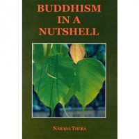 Buddhism in a nutshell.