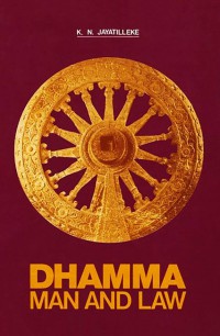 Dhamma, man and law