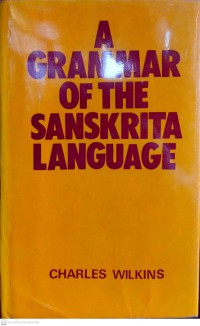 A Grammar of the Sanskrita language.