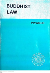 Buddhist law : an introductory survey of the Vinaya and its significance