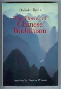 The flower of Chinese Buddhism