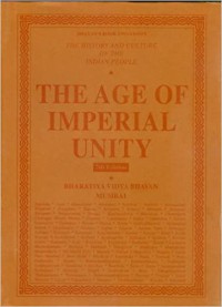The history and culture of the Indian people. Vol. 2 The age of imperial unity