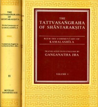 The Tattvasaṅgraha : with the commentary of Kamalashīla. 1