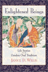 Enlightened beings : life stories from the Ganden oral tradition