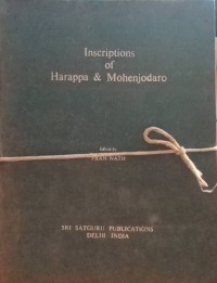 Inscriptions of Harappa et Mohenjodaro