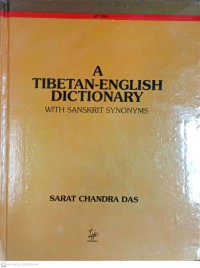 A Tibetan-English dictionary, with Sanskrit synonyms