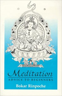 Meditation : advice to beginners