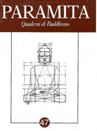 Paramita : Quaderni di buddhismo per la pratica e per il dialogo 47